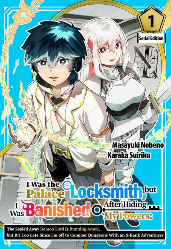 I Was the Palace Locksmith, but I Was Banished After Hiding My Powers